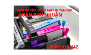 SỬA CHỮA MÁY IN TẬN NƠI QUẬN PHÚ NHUẬN