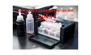 SỬA CHỮA MÁY IN TẬN NƠI QUẬN 6