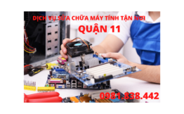 DỊCH VỤ SỬA CHỮA MÁY TÍNH TẬN NƠI QUÂN 11